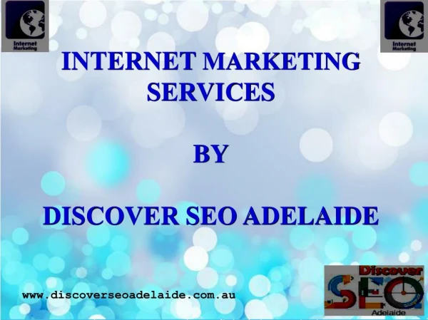 Adelaide Internet Marketing Services By Discover SEO Adelaide.