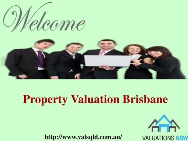 Hire highly educated valuers with Valuations QLD