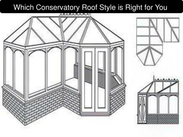 Which Conservatory Roof Style is Right for You