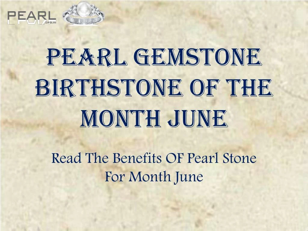 pearl gemstone birthstone of the month june