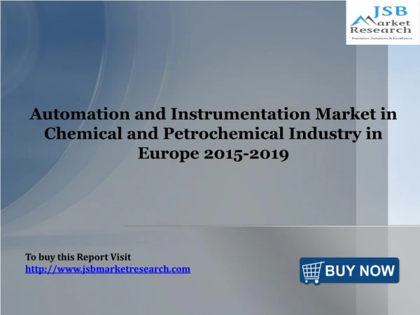 Automation and Instrumentation Market- JSB Market Research