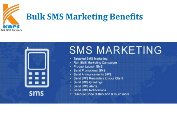 Bulk SMS Marketing Benefits