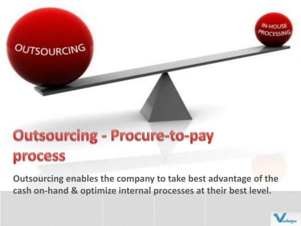 Outsourcing - Procure to pay process