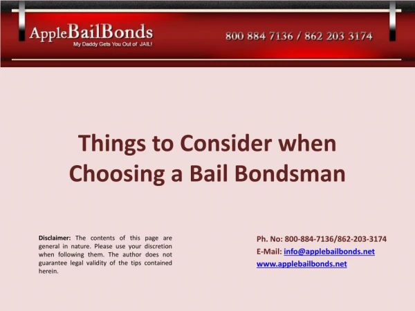 Things to Consider when Choosing a Bail Bondsman