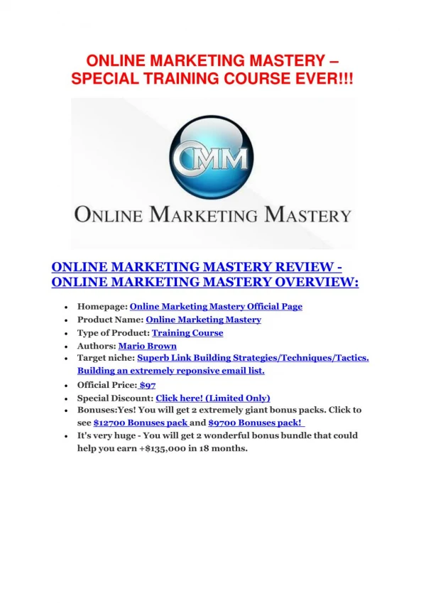 Online Marketing Mastery review demo and $14800 bonuses