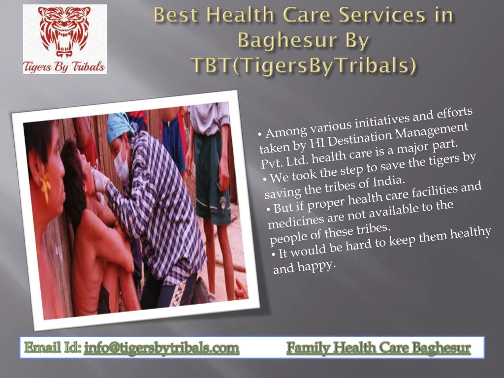 best health care services in baghesur by tbt tigersbytribals
