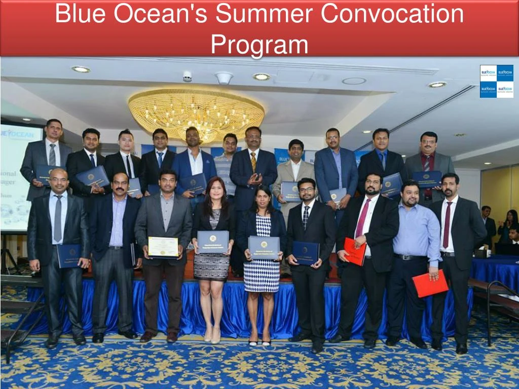 blue ocean s summer convocation program