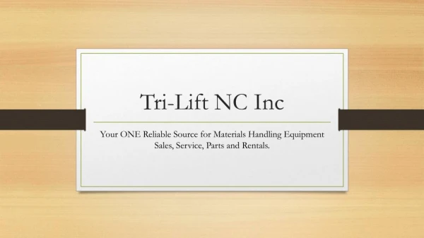Who is Tri-Lift NC?