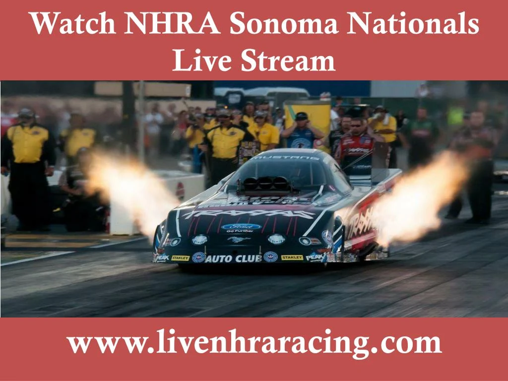 watch nhra sonoma nationals live stream