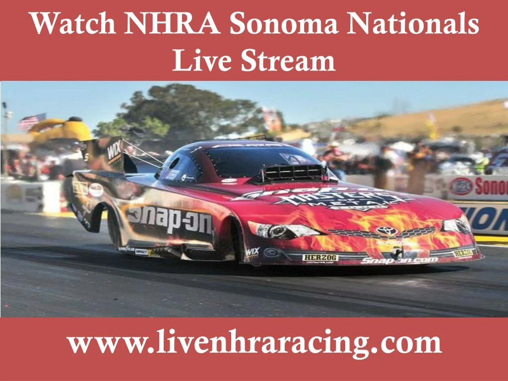 watch nhra sonoma nationals live stream