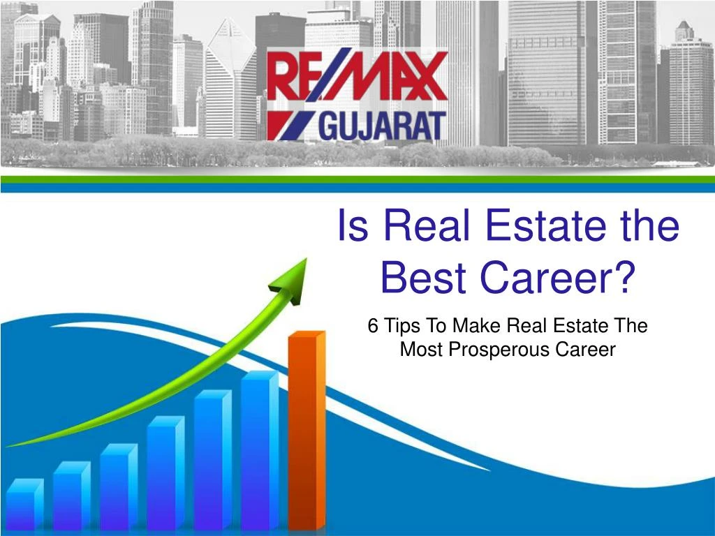 is real estate the best career