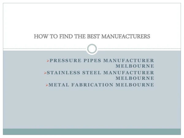 Stainless Steel pipe Manufacturing, Pressure pipe and vessel manufacturing melbourne