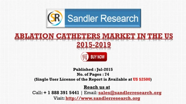 Ablation Catheters Industry in the US Analysis and 2019 Forecasts Report