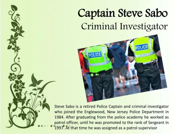 Captain Steve Sabo - Criminal Investigator