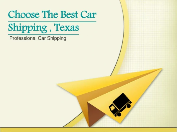 Choose Best Auto Shipping in Texas