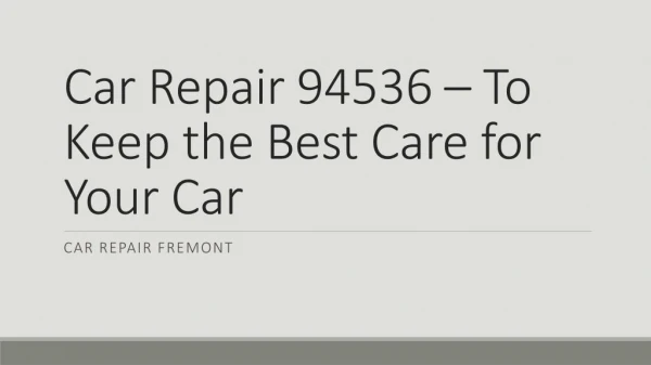 auto repair Fremont CA