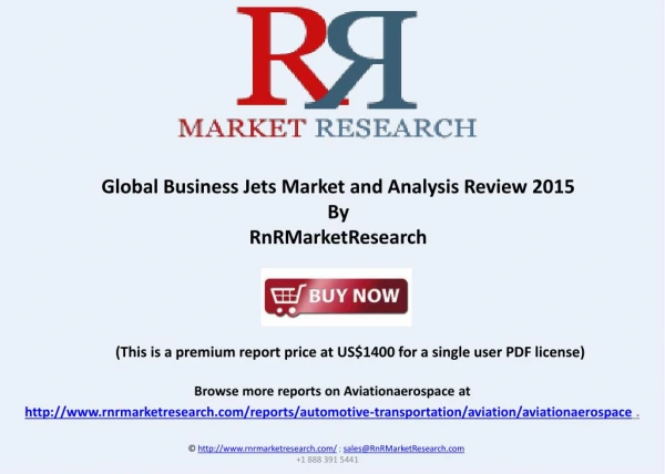 Global Business Jets Market and Analysis Review 2015