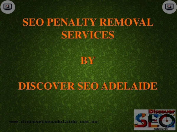 SEO Penalty Removal Services By Discover SEO Adelaide.