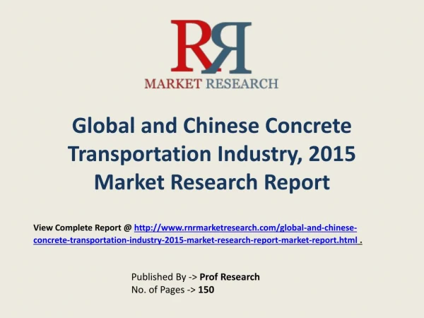 Concrete Transportation Market in China Forecasts for 2015-2020