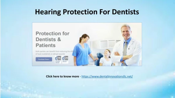 Hearing Protection For Dentists