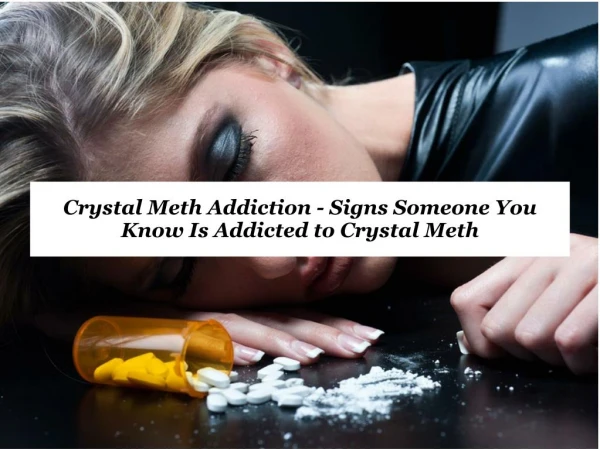 Crystal Meth Addiction