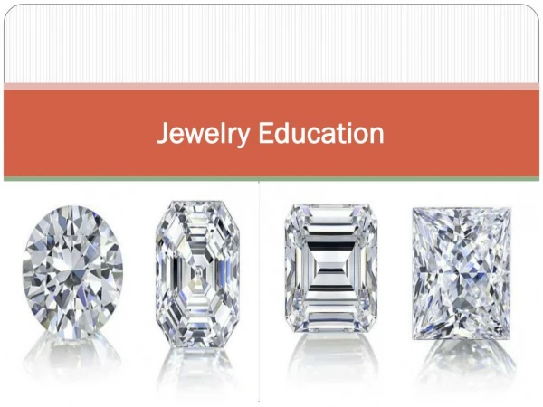 Jewelry Education