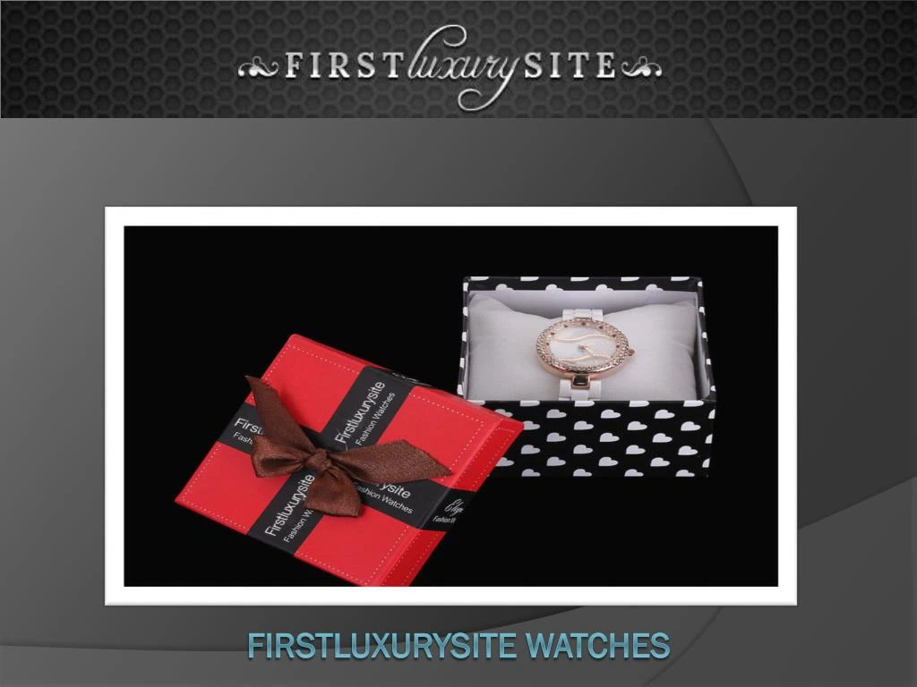 firstluxurysite watches