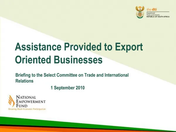 Assistance Provided to Export Oriented Businesses