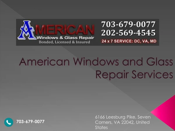 American Windows Glass Repair & Services