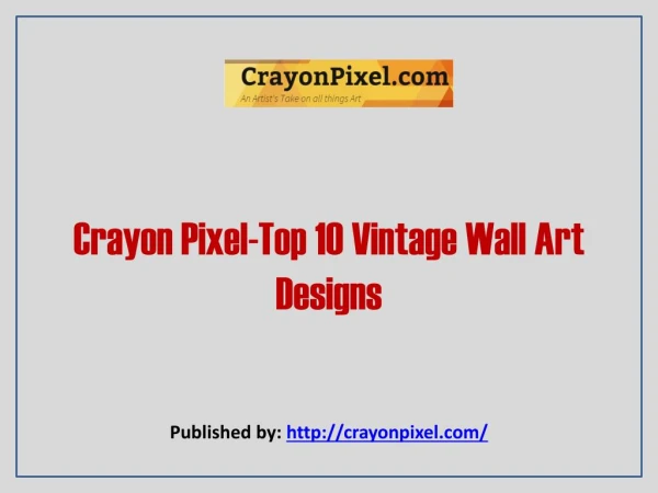 Top 10 Vintage Wall Art Designs