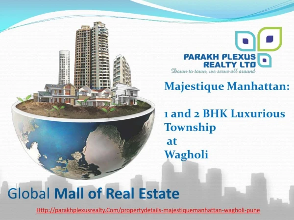 Buy 1 & 2 BHK luxurious Township in wagholi by Majestique Manhattan