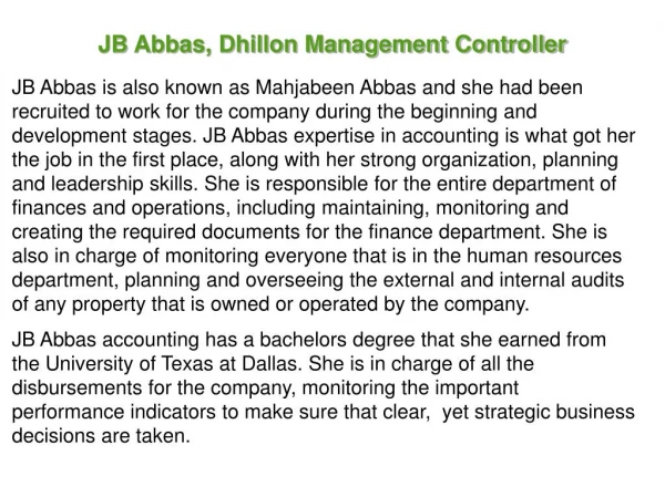 JB Abbas, Dhillon Management Controller
