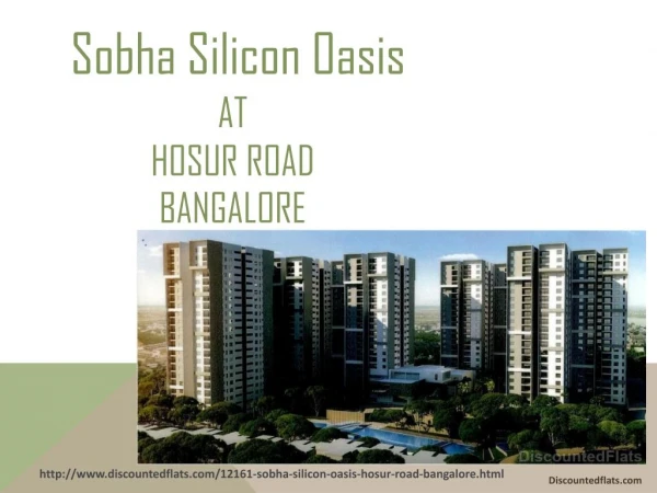 Sobha Silicon Oasis by Sobha Developers Ltd at Hosur Road - PPT