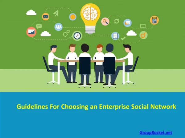 Guidelines for Choosing an Enterprise Social Network