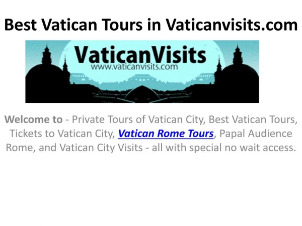 Best Vatican Tours in Vaticanvisits