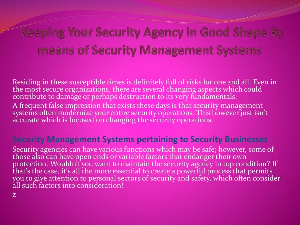 keeping your security agency in good shape by means of security management systems