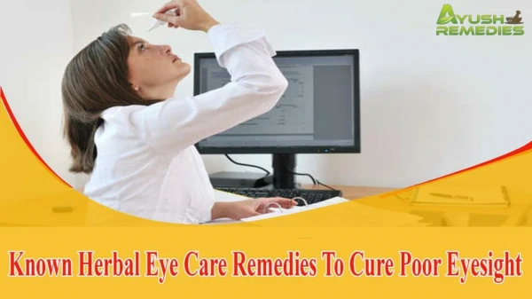 Known Herbal Eye Care Remedies To Cure Poor Eyesight