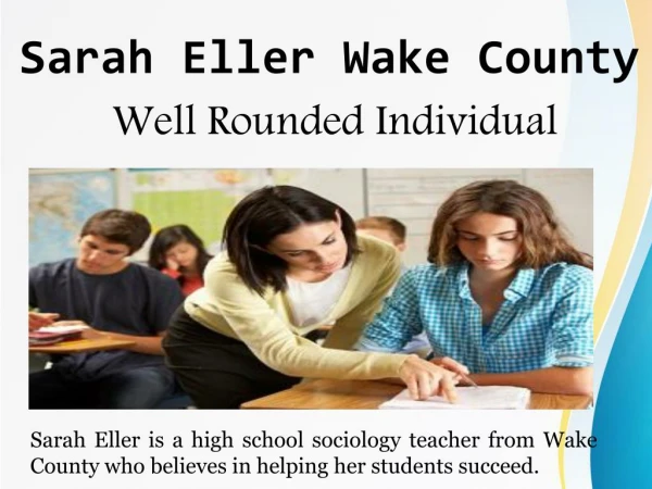 Sarah Eller Wake County - Well Rounded Individual