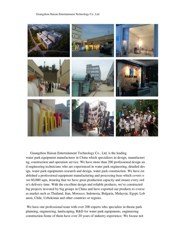 Guangzhou Haisan Entertainment Technology Co., Ltd. is the leading water park equipment manufacturer in China which spec