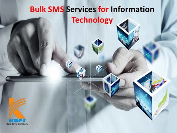 Bulk SMS Services for Information Technology