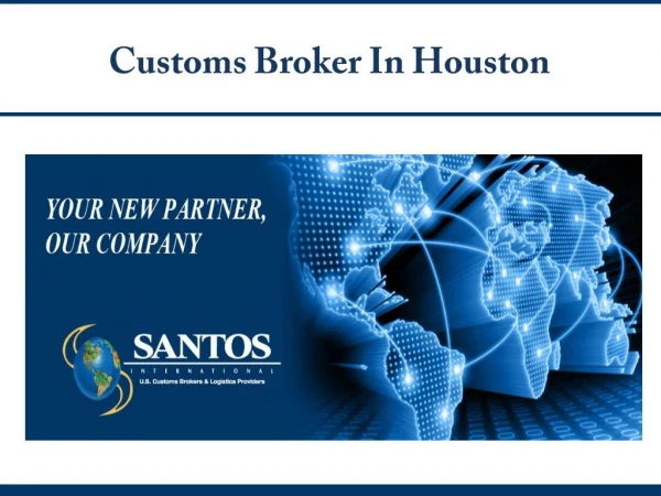 Customs Broker Houston