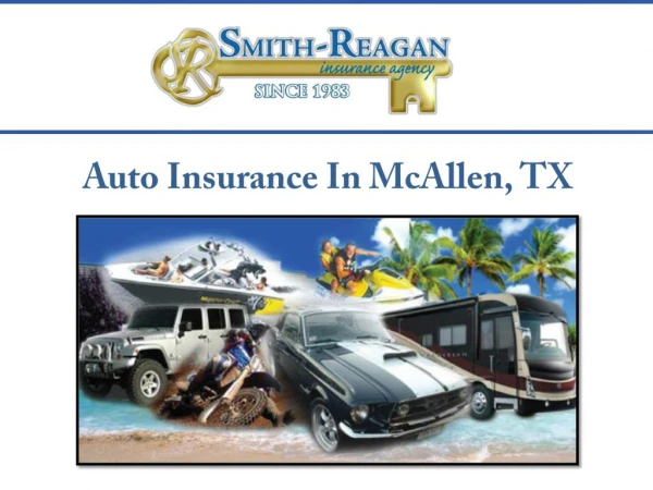 Auto insurance In McAllen, TX