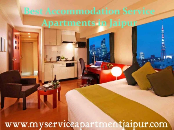Best Accommodation Service Apartments in Jaipur