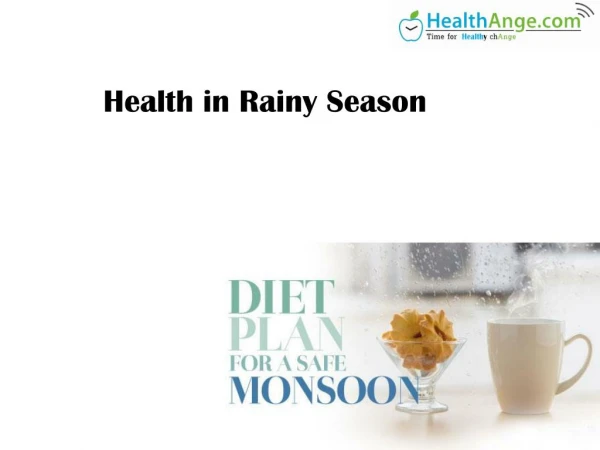 Health In Rainy Season