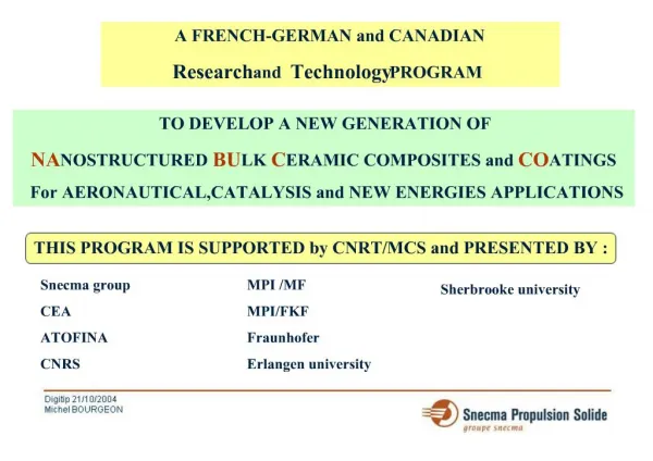 TO DEVELOP A NEW GENERATION OF NANOSTRUCTURED BULK CERAMIC COMPOSITES and COATINGS For AERONAUTICAL,CATALYSIS and NEW E