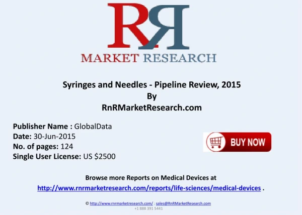 Syringes and Needles Comparative Analysis Pipeline Review 2015