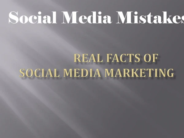 Social media Marketing and facts