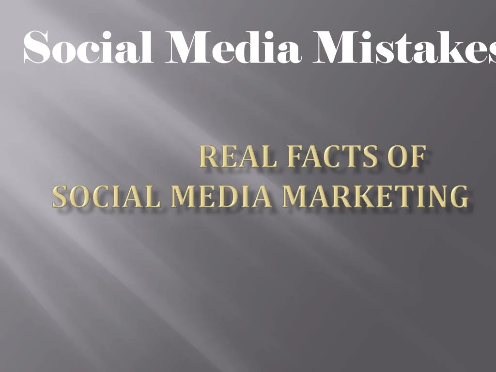 real facts of social media marketing