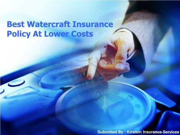 Best Watercraft Insurance Policy At Lower Costs