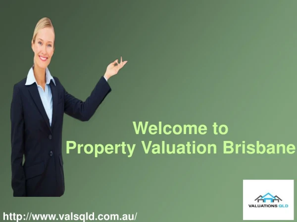 Acquire Private Residential Property with Valuation QLD